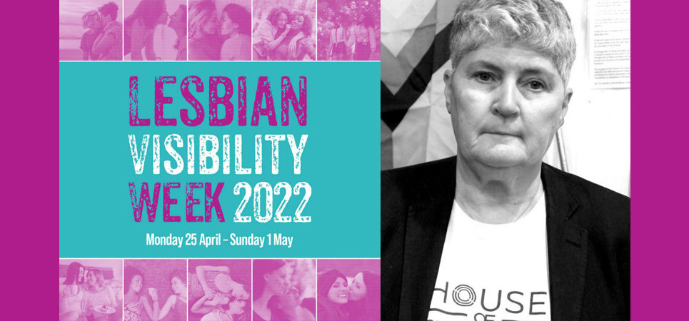Lesbian Visibility Week 2022