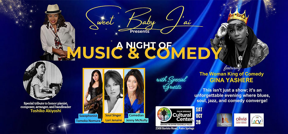 Sweet Baby J'ai Presents A Night of Music & Comedy